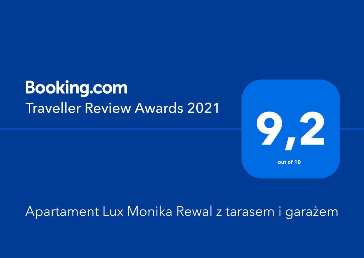 Apartament Lux Monika Rewal Z Tarasem I Garazem Extérieur photo
